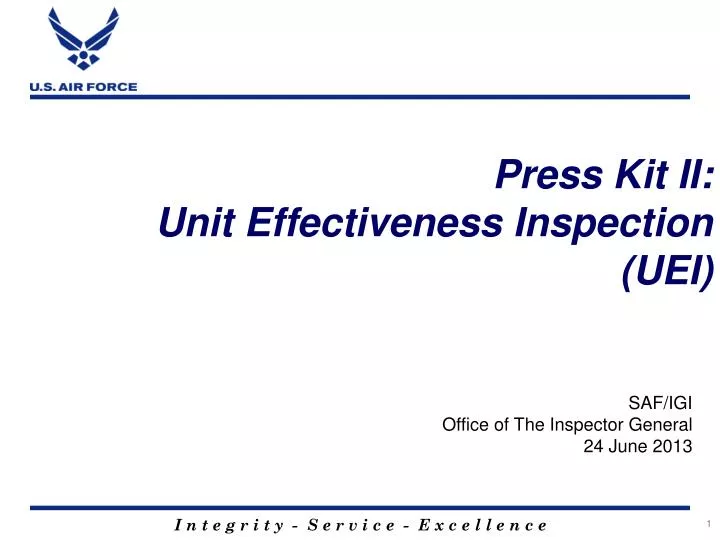 press kit ii unit effectiveness inspection uei