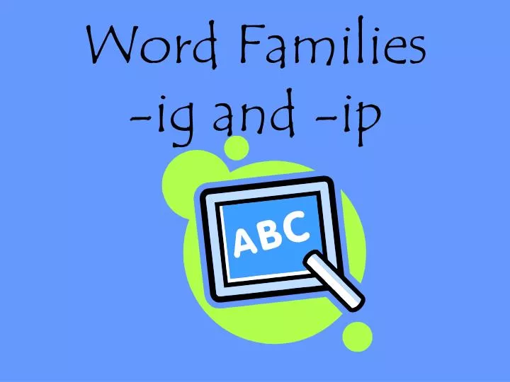word families ig and ip