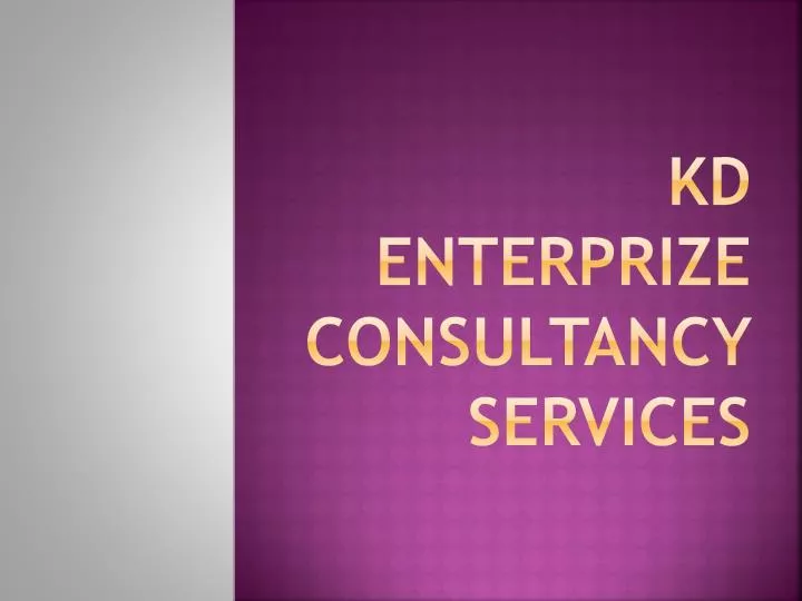 kd enterprize consultancy services