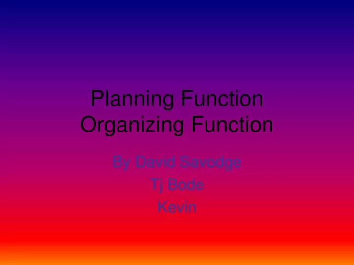 planning function organizing function