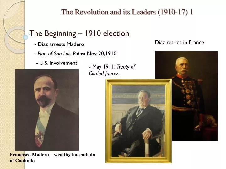 the revolution and its leaders 1910 17 1
