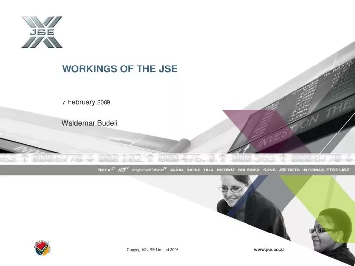 workings of the jse 7 february 2009
