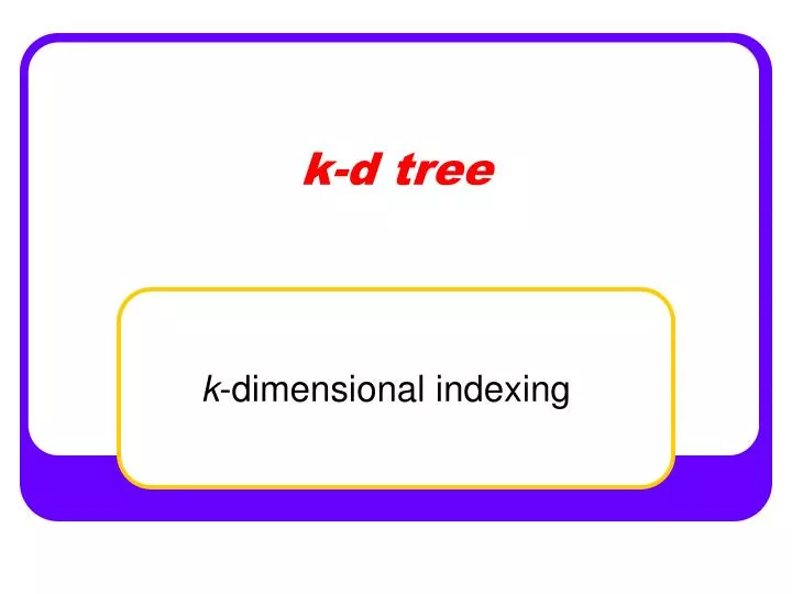 k d tree