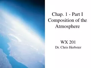 Chap. 1 - Part I Composition of the Atmosphere