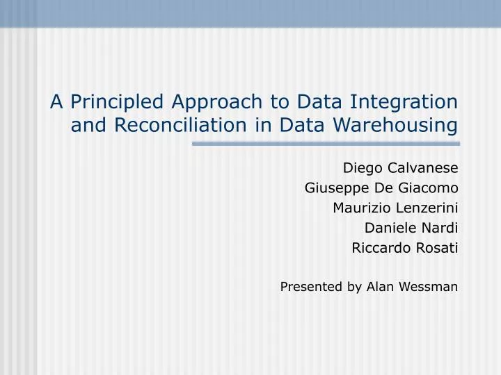a principled approach to data integration and reconciliation in data warehousing
