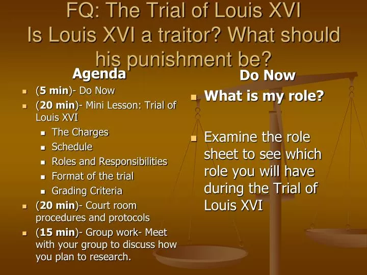 fq the trial of louis xvi is louis xvi a traitor what should his punishment be