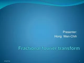Fractional fourier transform