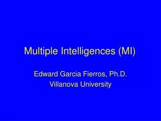 Multiple Intelligences (MI)