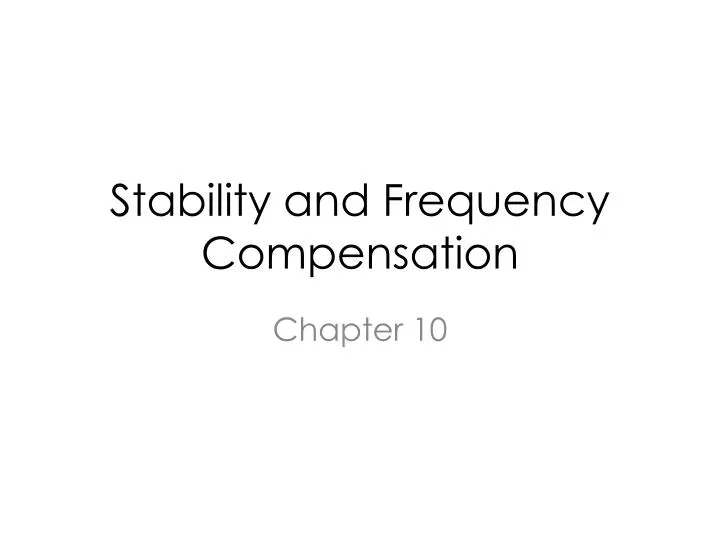 stability and frequency compensation