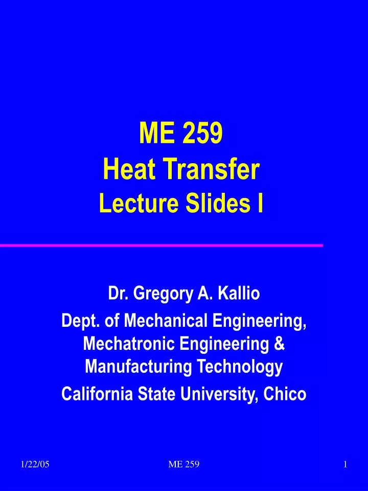 me 259 heat transfer lecture slides i