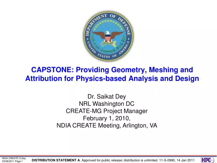 capstone providing geometry meshing and attribution for physics based analysis and design