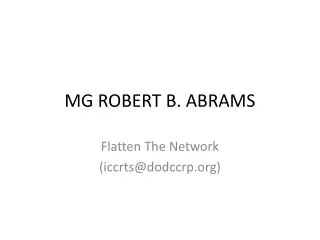 MG ROBERT B. ABRAMS
