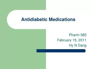 Antidiabetic Medications