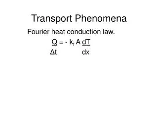 transport phenomena
