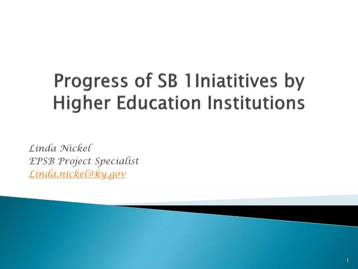 progress of sb 1iniatitives by higher education institutions