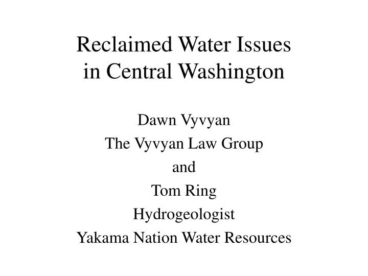 reclaimed water issues in central washington