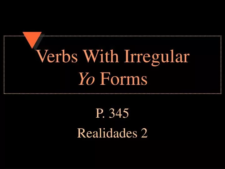 verbs with irregular yo forms