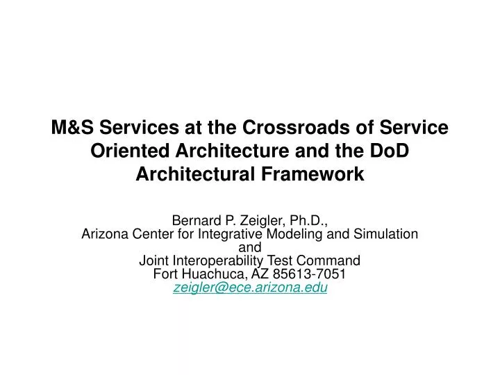 m s services at the crossroads of service oriented architecture and the dod architectural framework