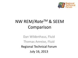 NW REM/ Rate TM &amp; SEEM Comparison