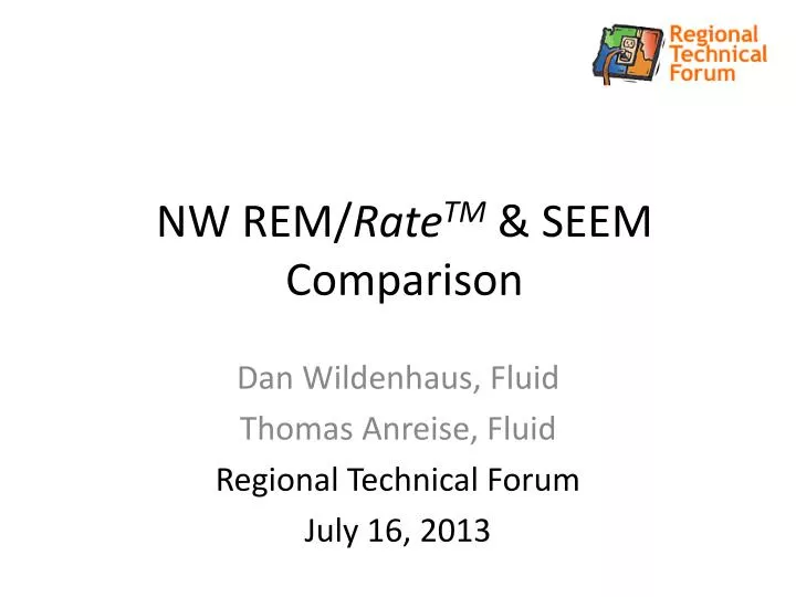 nw rem rate tm seem comparison