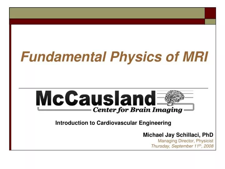 fundamental physics of mri