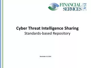 Cyber Threat Intelligence Sharing Standards-based Repository