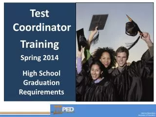 Test Coordinator Training Spring 2014