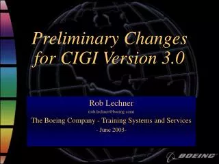 Preliminary Changes for CIGI Version 3.0