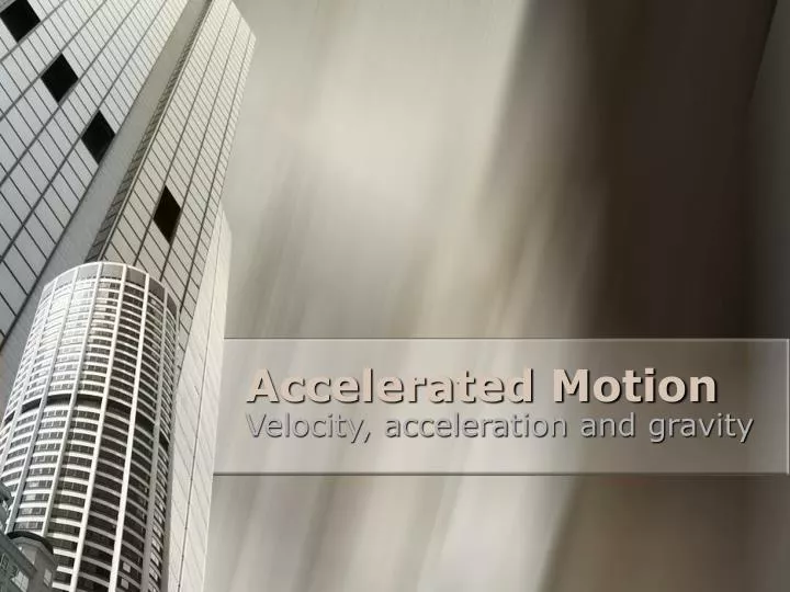 accelerated motion