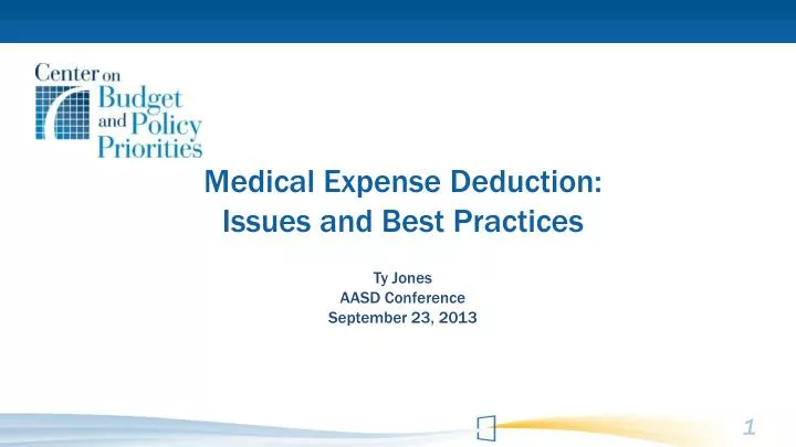 medical expense deduction issues and best practices ty jones aasd conference september 23 2013