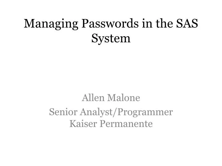 managing passwords in the sas system