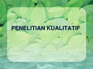 penelitian kualitatif