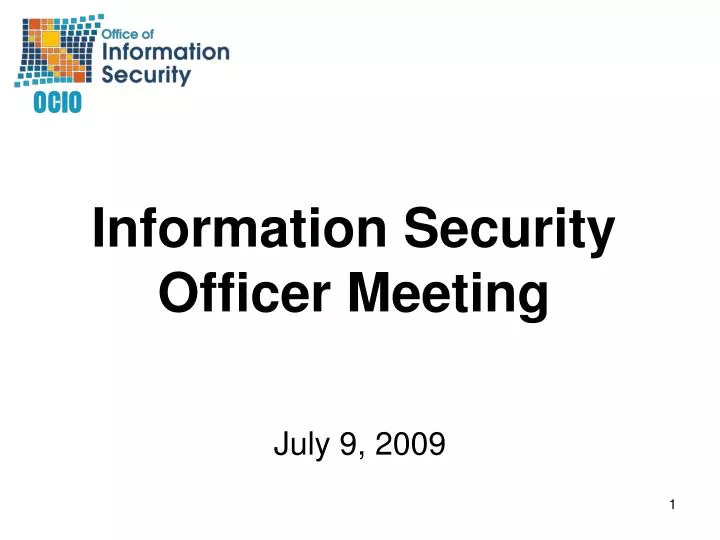 information security officer meeting