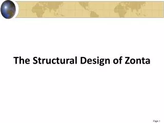 The Structural Design of Zonta