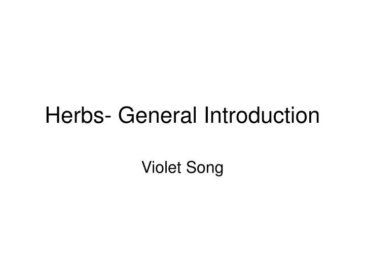 herbs general introduction