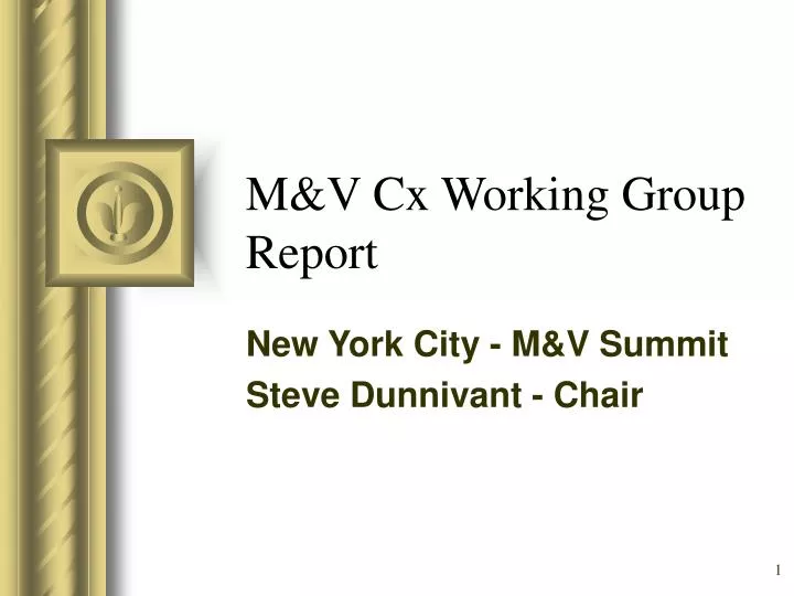 m v cx working group report