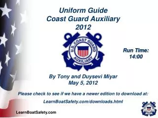 Uniform Guide Coast Guard Auxiliary 2012 By Tony and Duysevi Miyar May 5, 2012