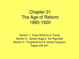 Chapter 21 The Age of Reform 1880-1920