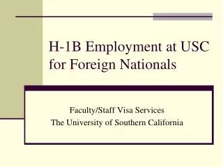 H-1B Employment at USC for Foreign Nationals