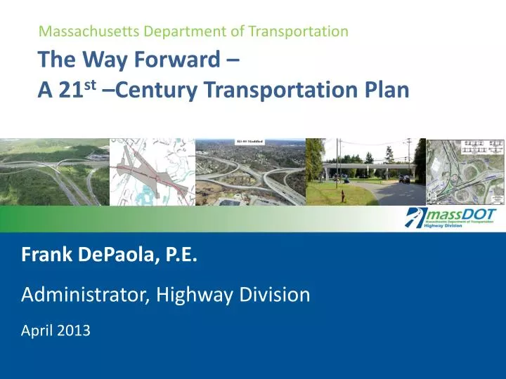 the way forward a 21 st century transportation plan