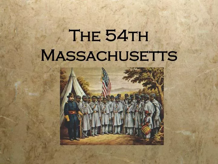 the 54th massachusetts