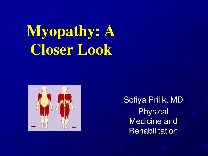 myopathy a closer look
