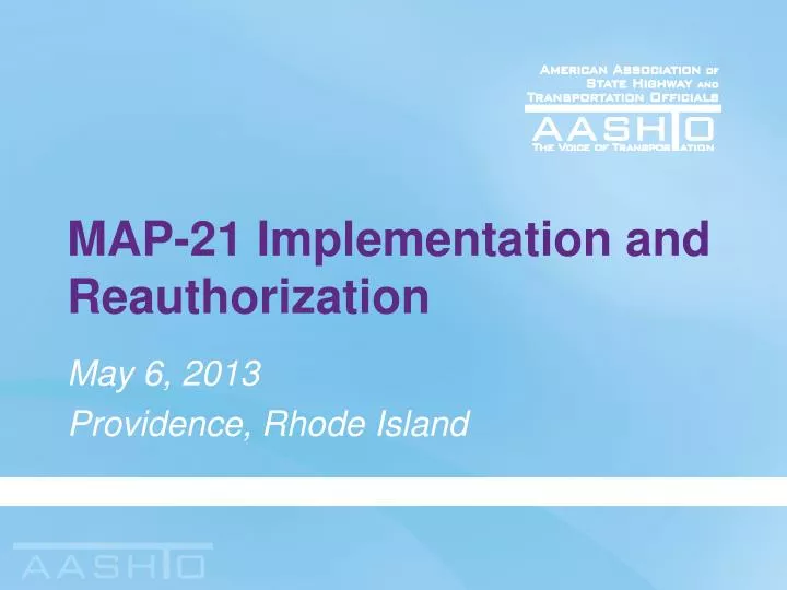 map 21 implementation and reauthorization