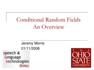 Conditional Random Fields An Overview