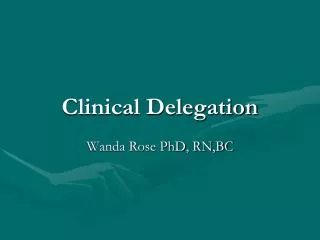 Clinical Delegation