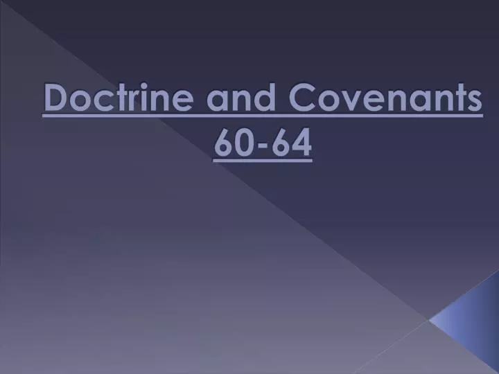 doctrine and covenants 60 64