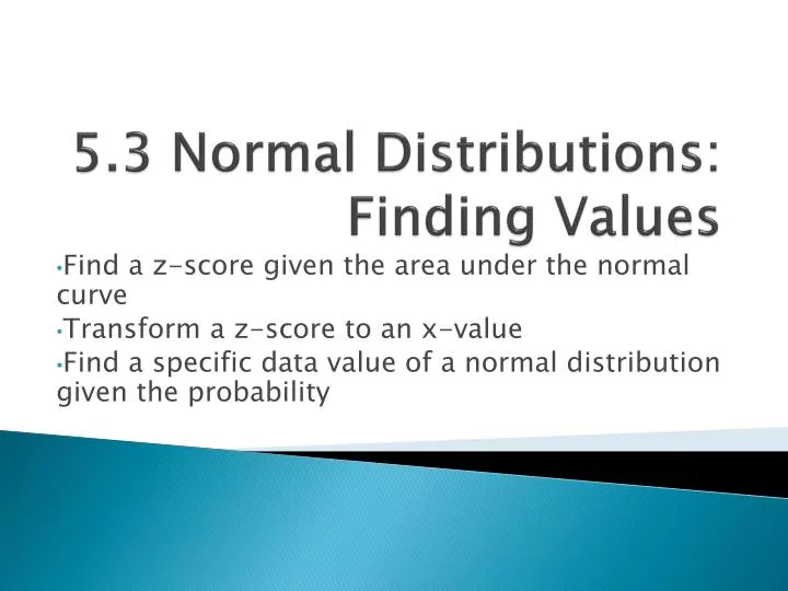 5 3 normal distributions finding values