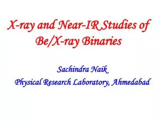 X-ray and Near-IR Studies of Be/X-ray Binaries