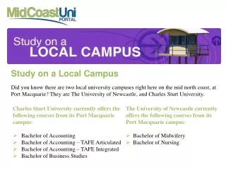 Study On a Local Campus - Mid Coast Uni Portal
