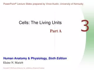 Cells: The Living Units Part A
